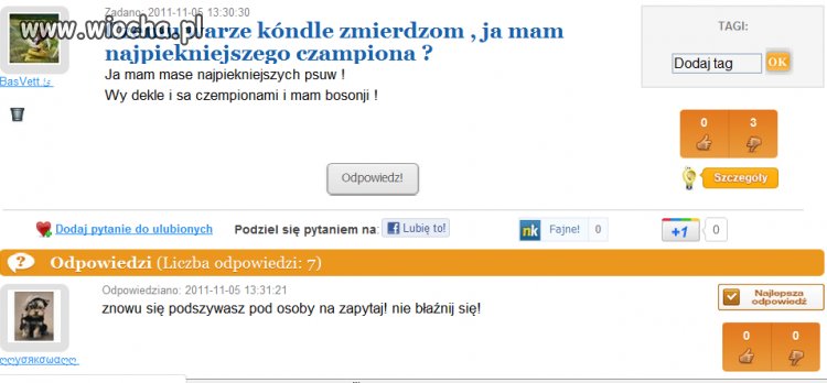 Wiocha czy nie.