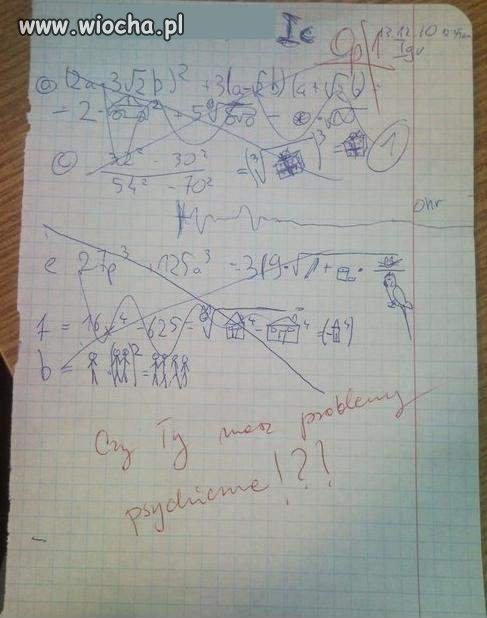 CZy ty masz jakieś problemy psychiczne!?!