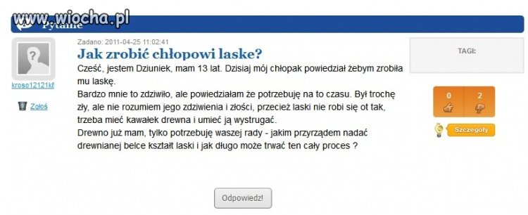 Jak zrobić chłopakowi laskę?