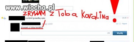 "Koralina" on z Tobą zrywa!