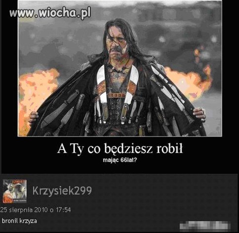 A Ty  co będziesz robił?