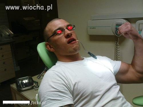 Prawdziwy twardziel, poszedł do dentysty...