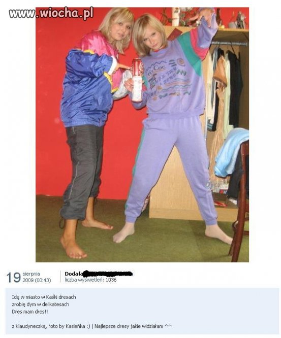 Idę w miasto w moich dresach