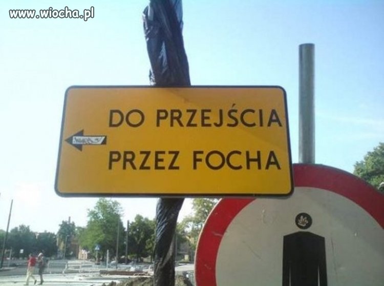 Przejście przez FOCHA, hmm...