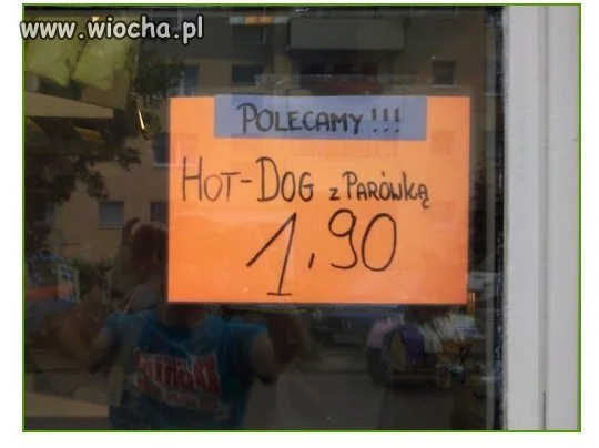 Hot dog z parówką???