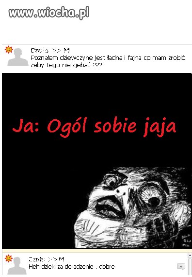Prośba o poradę na gg 