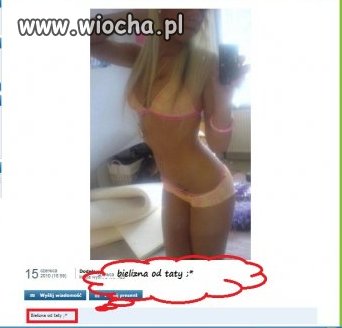 Chce się dziewczyna pochwalić bielizną od ojca...