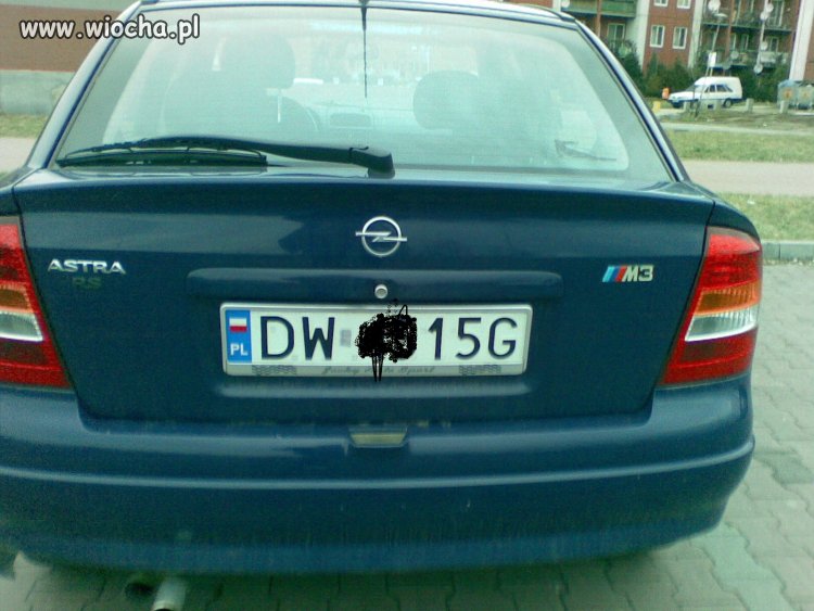 Opel  Astra + M3= W I O C H A !