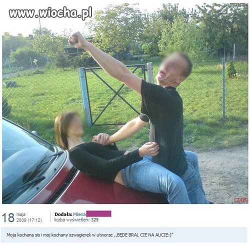 Będę brał Cię, na aucie?