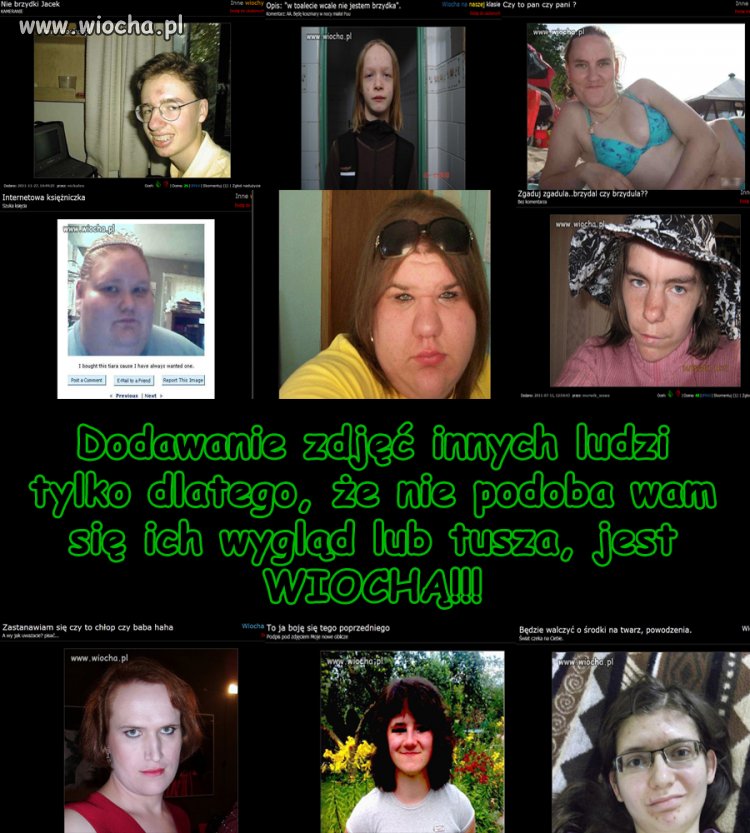 "Bo gruby, bo brzydka"