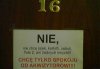 Nie...