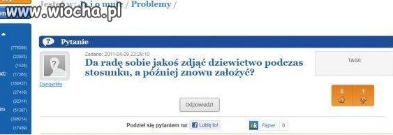 Problem z dziewictwem?