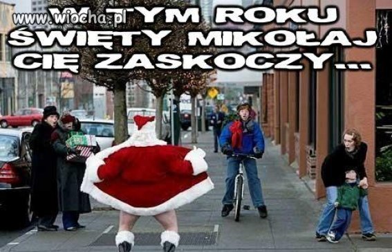 Święty Mikołaj zaskakuje w tym roku.
