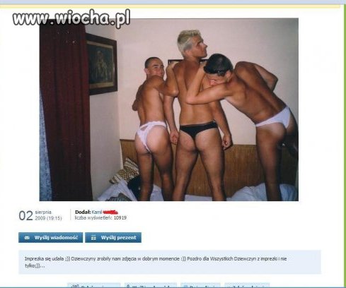 Nie wiem na jakiej imprezie byli...