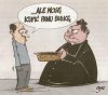 Ale mogę kupić panu bułkę? heh 