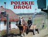 Polskie drogi...