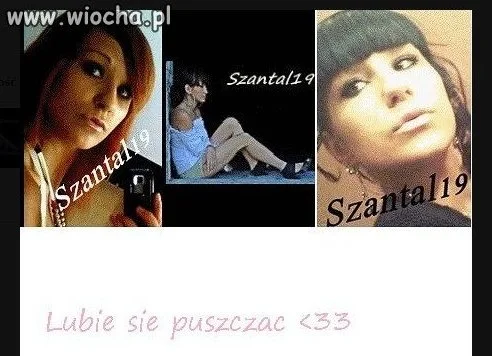 ''Lubie sie puszczać''