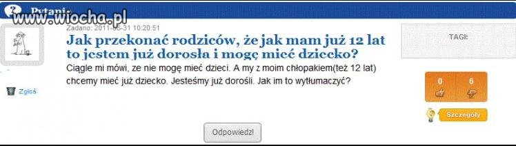 Mam 12 lat i chce mieć dziecko