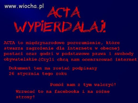 ACTA -cenzura internetu to wiocha