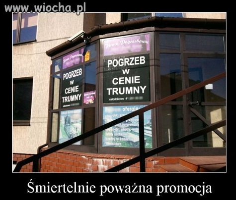 śmiertelnie poważna promocja