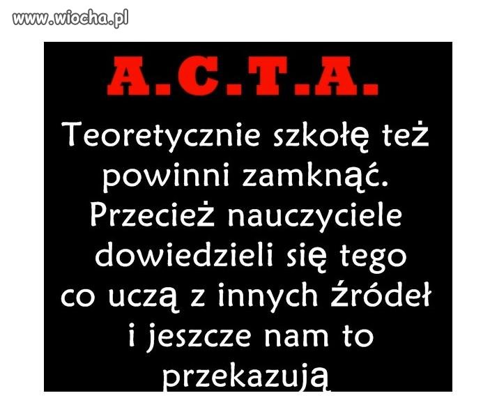 ACTA - bez mózgu..