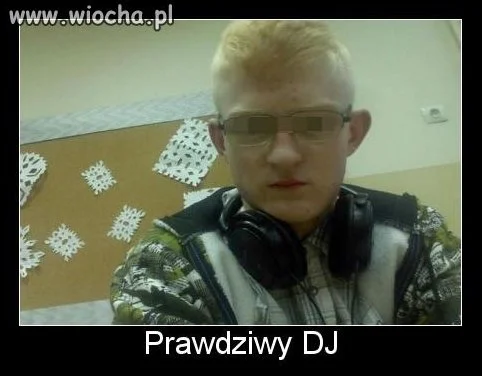 Prawdziwy DJ 
