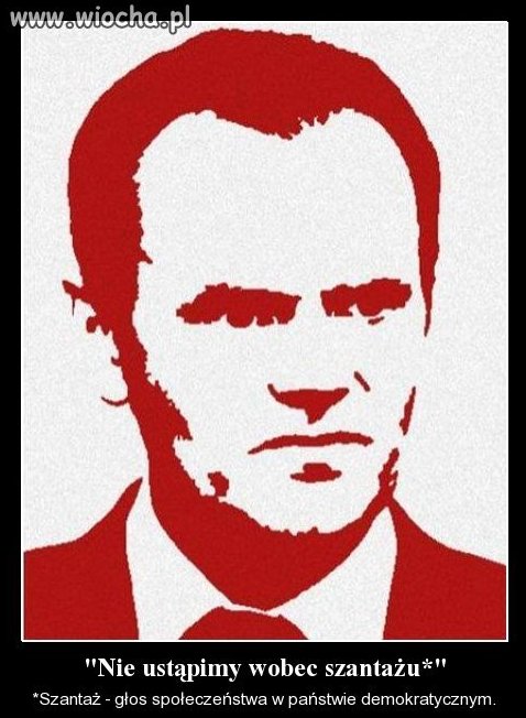 Nie ustąpimy wobec szantazżu