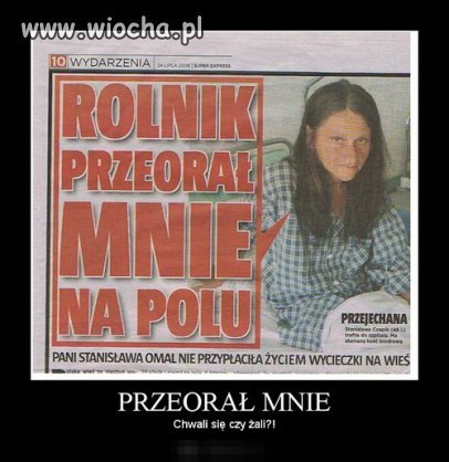 O co tej kobiecie chodzi?