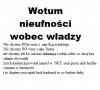 Kto nieufna naszej władzy?? 