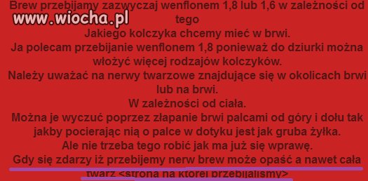Zastanów się 3 razy zanim pójdziesz do piercera...
