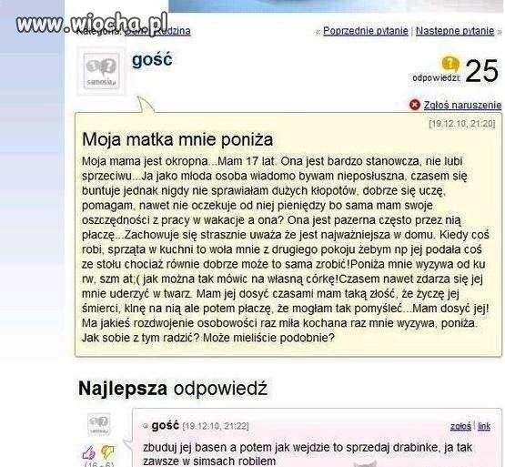Moja matka mnie poniża...