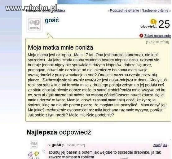 Moja matka mnie poniża...