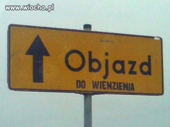 Objazd...