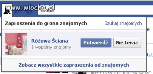 Takie tam zaproszenie do znajomych...