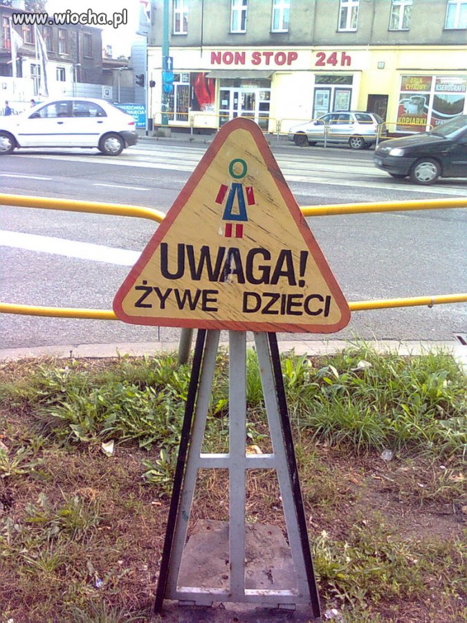 Uwaga na żywe dzieci!