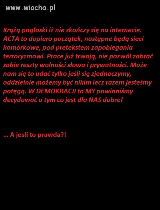 ACTA - TO NIE KONIEC ?!