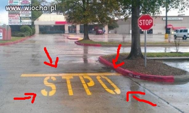 Zatrzymaj się przy znaku "STPO" 