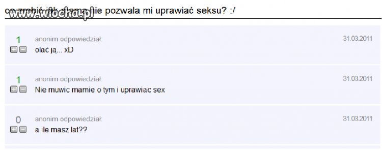 Ktoś jeszczę pyta mame o zgodę?