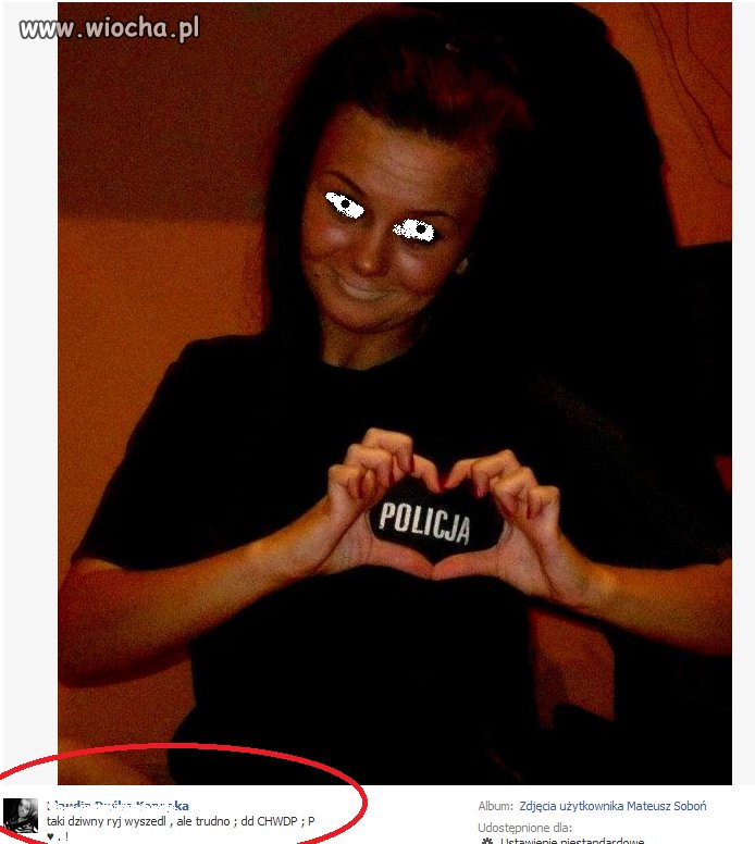 To w końcu kochasz tą policje czy "CHWDP"?