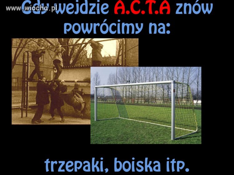 Gdy wjedzie acta