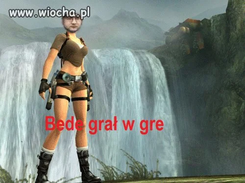 Bede grał w gre 