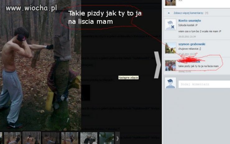 Takie pizdy jak ty to ja na liścia mam 