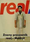 Pracownik real,- Madryt ..