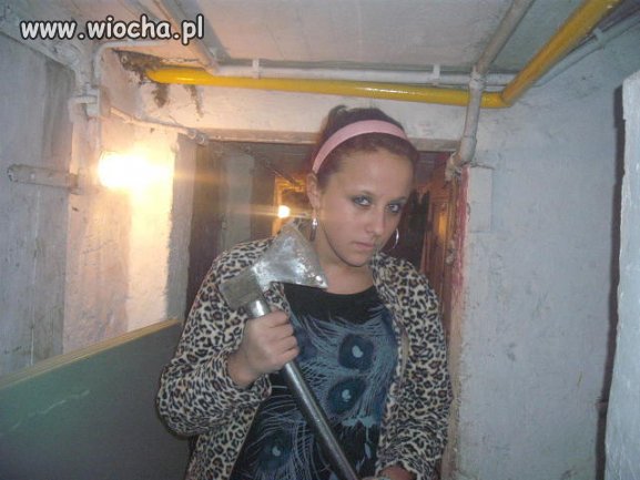 Mam siekierę jestem kozak