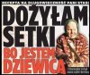 Taaa akurat, dobra ściema to pół sukcesu