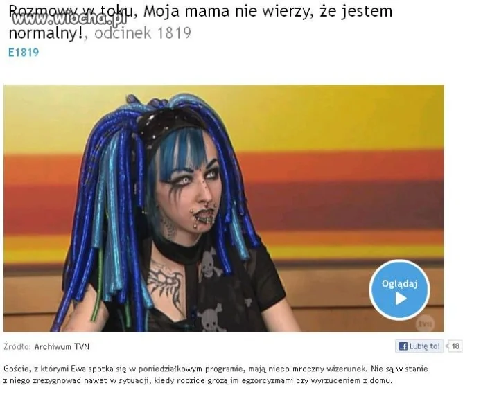 Jej mama nie wierzy, że jest normalna.