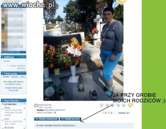 "Ja przy grobie moich rodziców"
