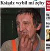 Ksiądz wybił mi zęby...