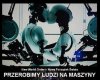 i Ty  poczujesz smak cybernetycznej miłości