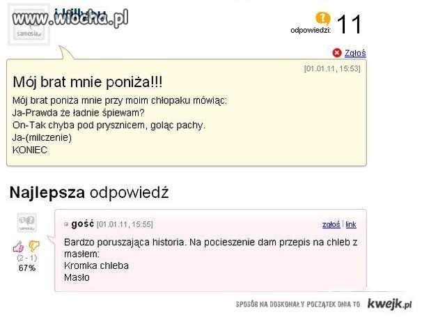 Mój brat mnie poniża !..